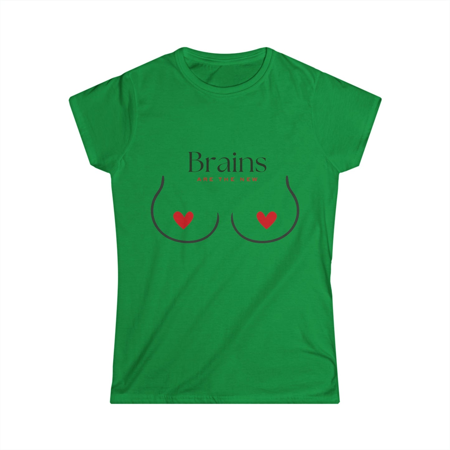 BRAINS ARE THE NEW Boobs Softstyle Tshirt