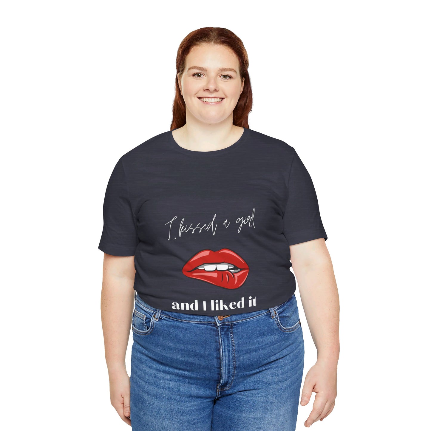 I Kissed a Girl Unisex Jersey Short Sleeve TShirt