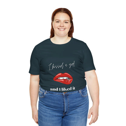 I Kissed a Girl Unisex Jersey Short Sleeve TShirt