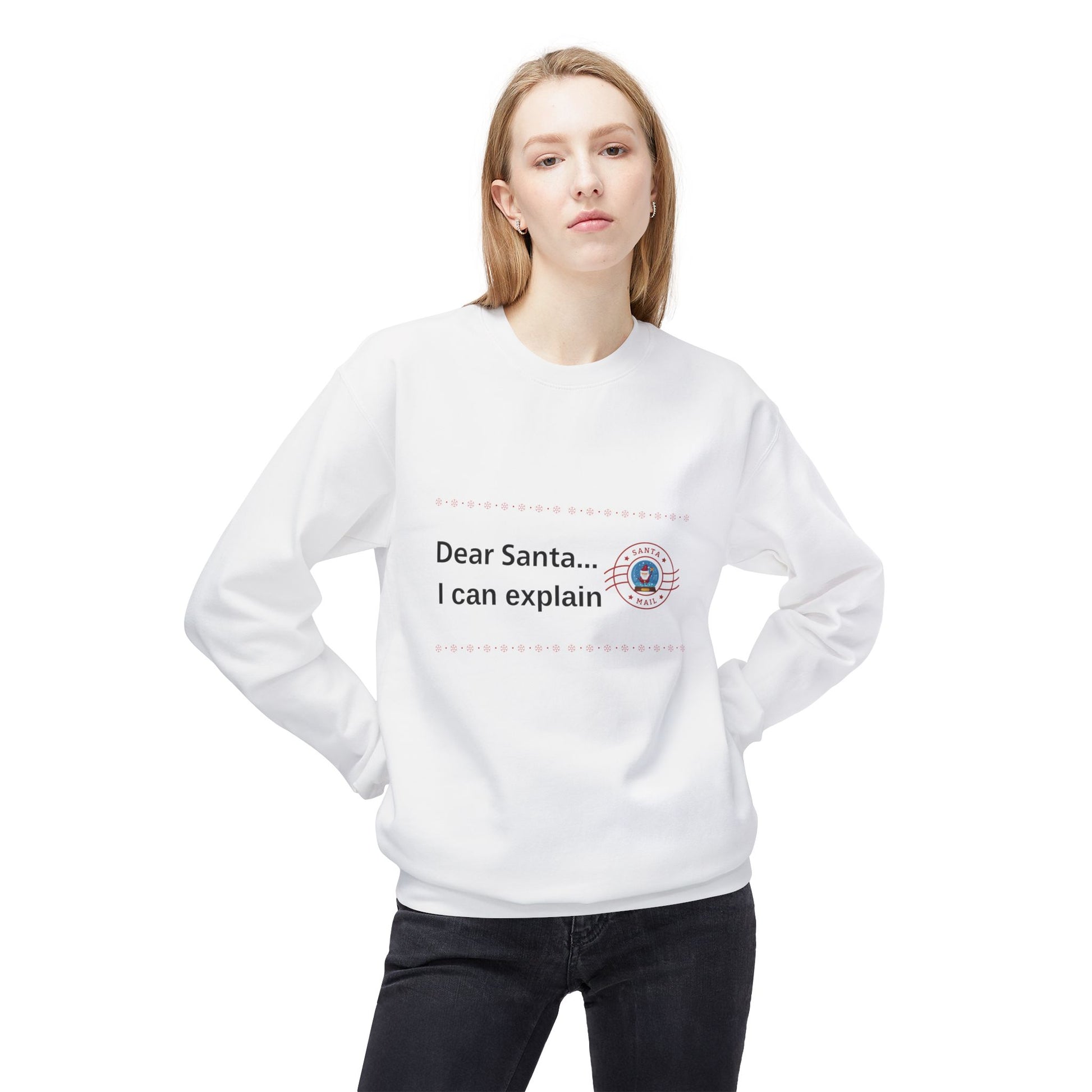 Dear Santa... I can explain Christmas Fleece Sweatshirt