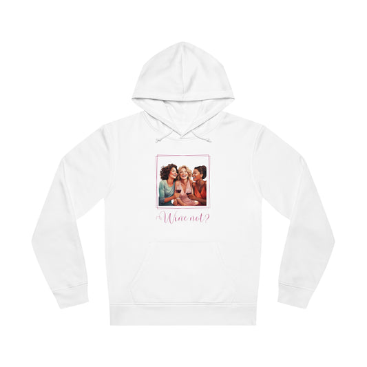 Wine Not? Drummer Hoodie