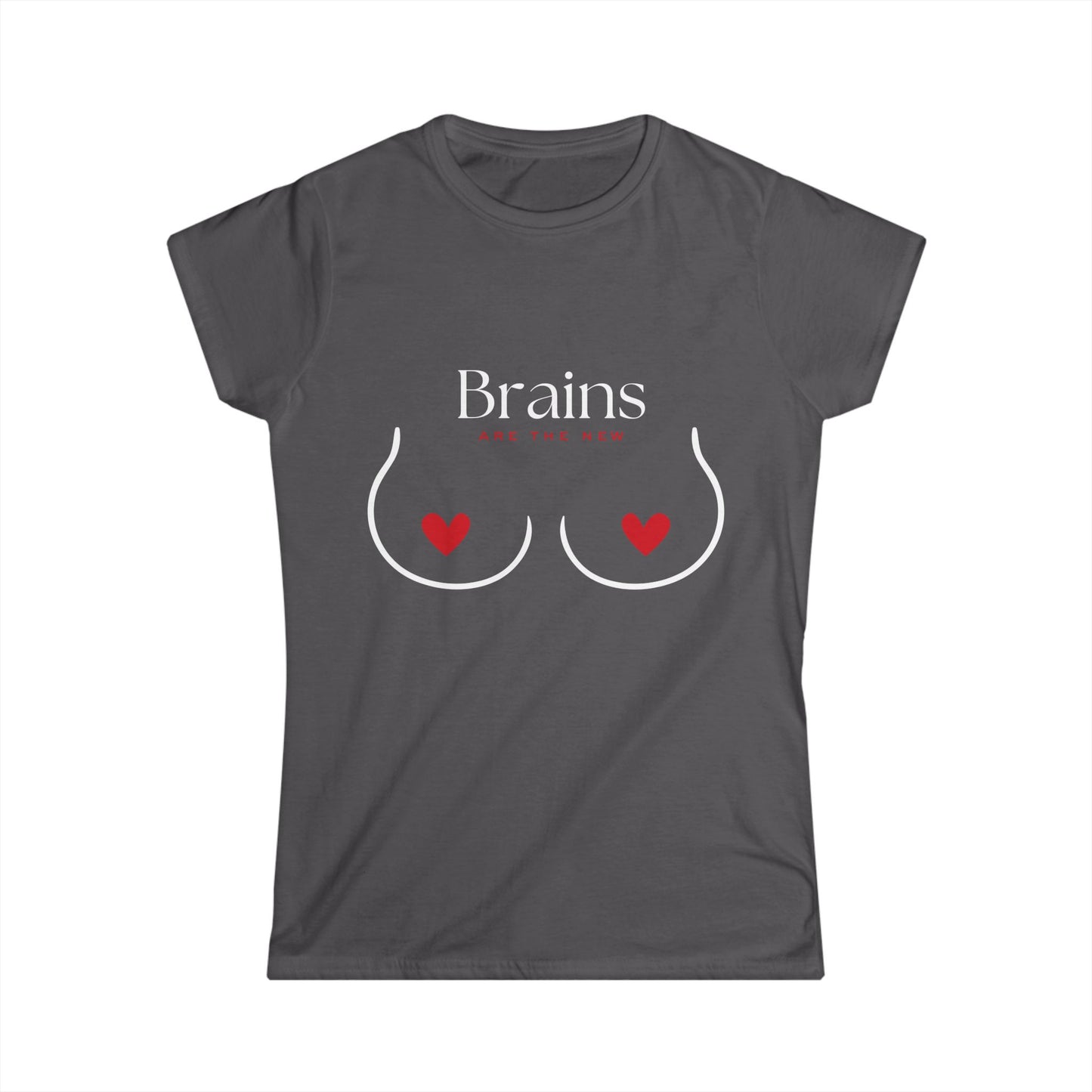 BRAINS ARE THE NEW Softstyle TShirt