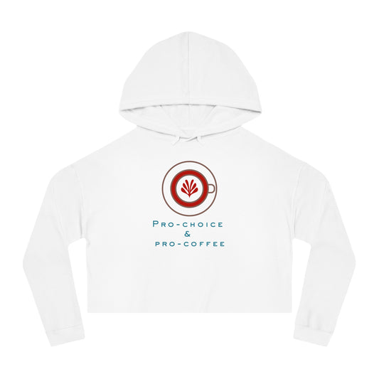 Pro Choice Hooded Sweatshirt