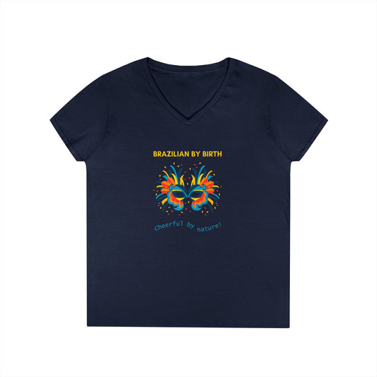 Brazilian By Birth Ladies' V-Neck T-Shirt