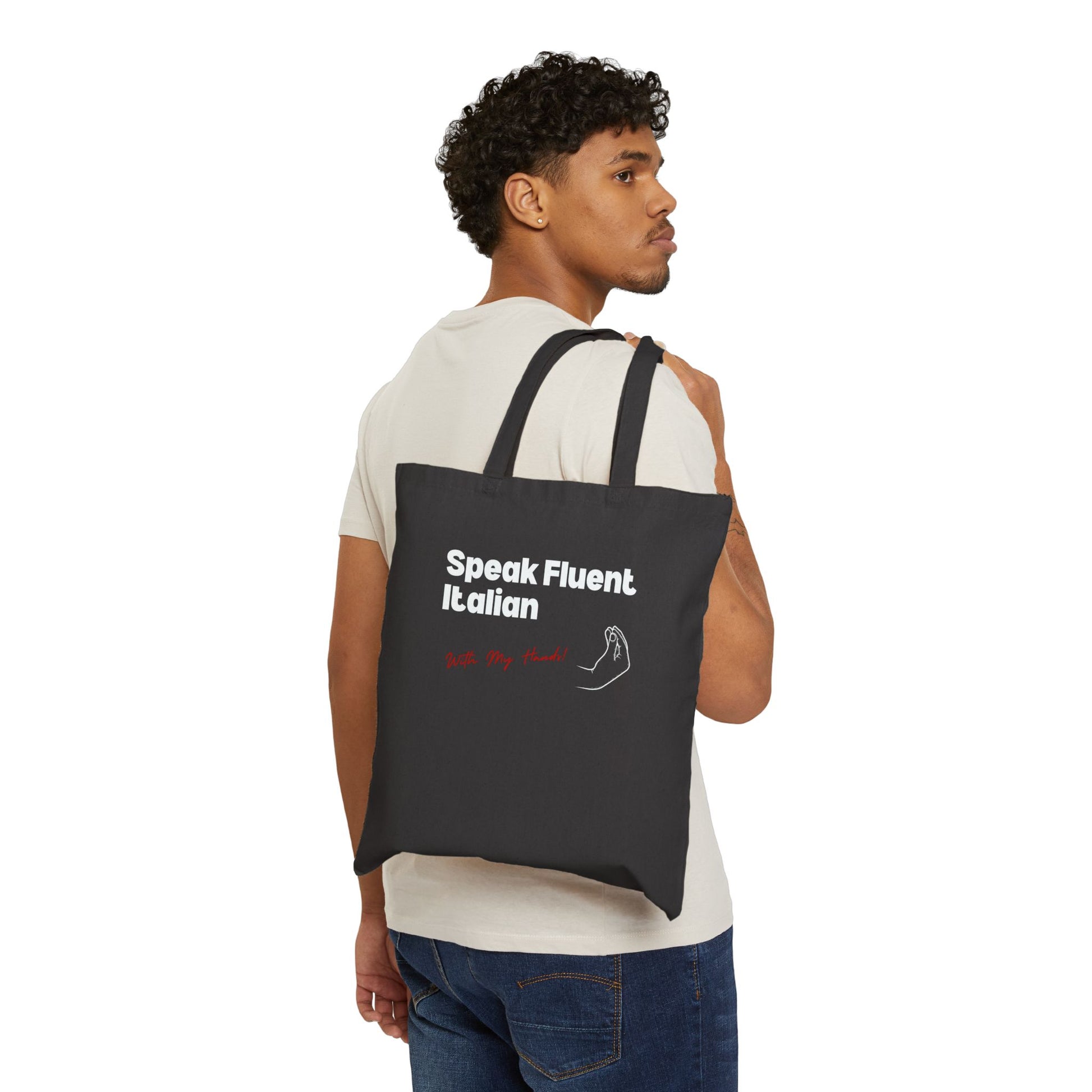 I Speak Fluent Italian Cotton Canvas Tote Bag