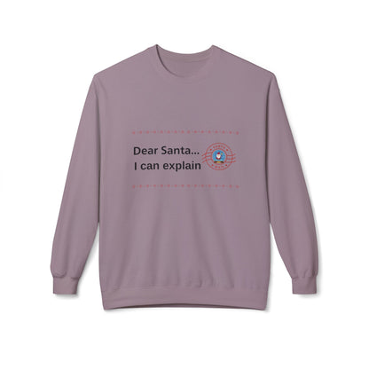 Dear Santa... I can explain Christmas Fleece Sweatshirt