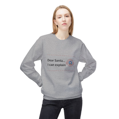 Dear Santa... I can explain Christmas Fleece Sweatshirt